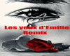 Les yeux d'Emilie remix