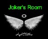 Joker room
