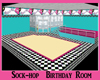 [Bamz]Sockhop Bday Room