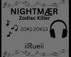 NIGHTMAER -Zodiac Killer