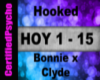 Bonnie X Clyde - Hooked