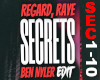 Regard Raye Secrets