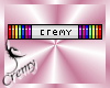 ¤C¤ Cremy in Rainbow
