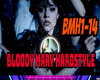 Hardstyle Bloody Mary