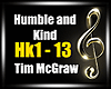 Humble and Kind