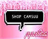 𝓜 | Shop Camsuu 💝