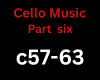Cello Music Part Six