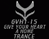 TRANCE-GIVE UR HEART