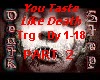 You Taste Like Death P#2