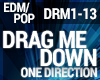 1D - Drag Me Down