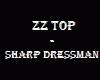 ZZ Top-Sharp Dressman P2