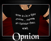 -A- T-shirt Opinion