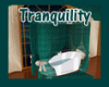 ~GW~TRANQUILITY TUB