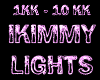 !K iKimmy Lights