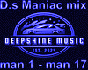 D.s Maniac  mix