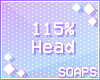+Head Scaler 115%
