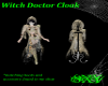 Witch Doctor CLOAK
