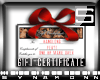 [S] Gift Certificate