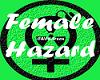 Female Hazard Skateboard