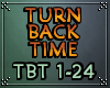 ♫ Turn Back Time