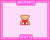 A gift for you badge~