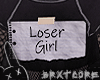 Loser girl | backsign