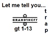 Grandtheft-Let Me Tell..