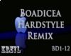 Boadicea Hardstlye Remix