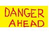 Danger Ahead sign pop-up