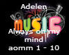 Always On MInd - Adelen