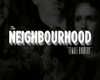 Neighbourhood - Afraid 