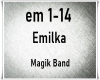 Emilka/Magik Band