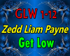 Zedd, Liam Payne Get Low