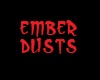 Ember Dust