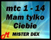 Mam tylko Ciebie