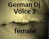 german dj voice 2 fem