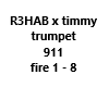 R3HAB timmy trumpet  911