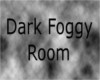 Dark Foggy Room