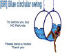 [BR] Blue circular swing