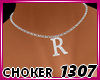 Letters R chocker