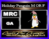 Holiday Penguin M OR F