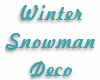 00 Snowman Deco
