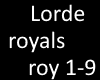 lorde royals