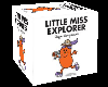 little miss Explorer