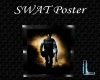 SWAT Poster