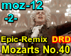 Epic- Mozart 40 -2