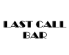 Last Call Bar