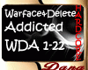 Warface&Delete  Addicted