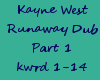 Kayne West-Runaway DUB 1