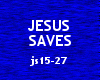 Jesus Saves pt2